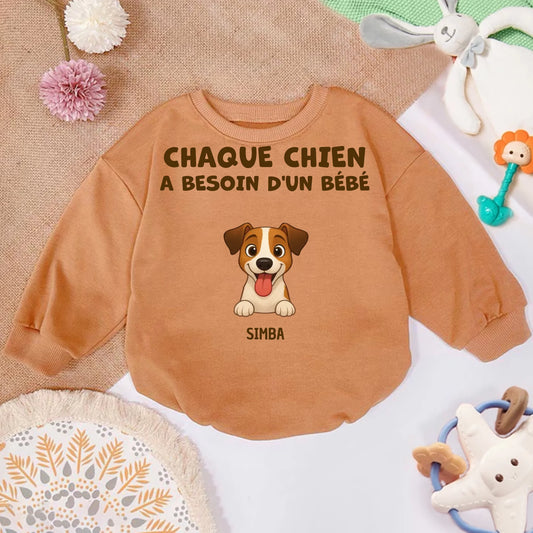 Pull bébé personnalisé - Chaque chien à besoin d'un bébé